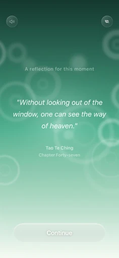 Spiritual Me reflection screen showing a Tao Te Ching quote: Without looking out of the window, one can see the way of heaven. Chapter Forty-seven.